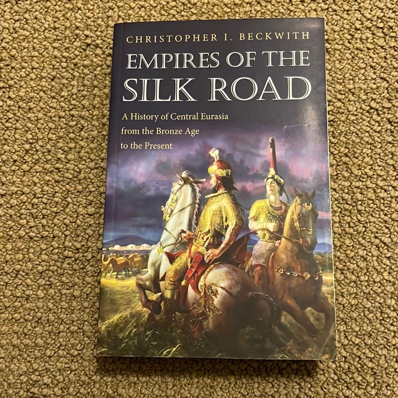 Empires of the Silk Road