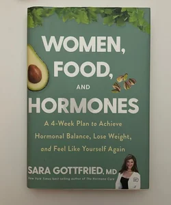 Women, Food, and Hormones