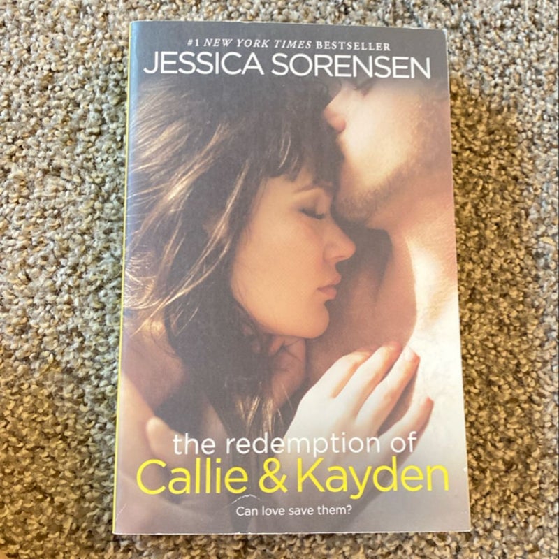 The Redemption of Callie & Kayden