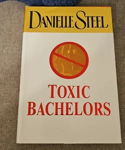 Toxic Bachelors