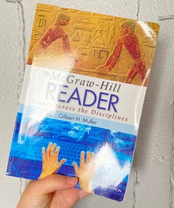 The Mcgraw-Hill Reader: Issues Across the Disciplines