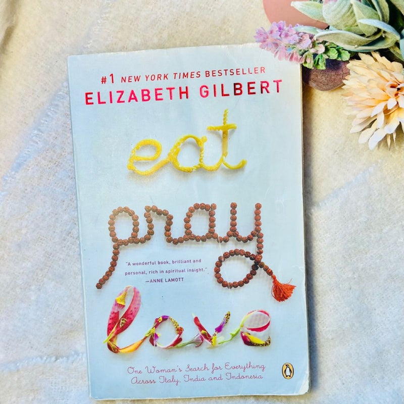 Eat Pray Love 10th-Anniversary Edition