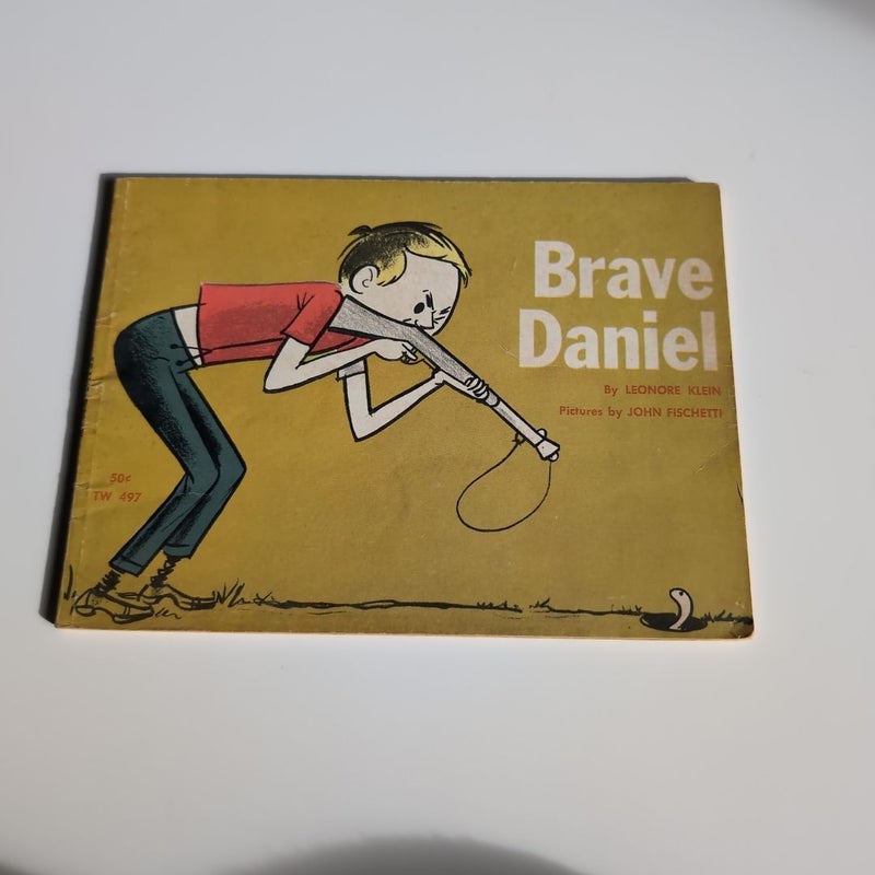 Brave Daniel