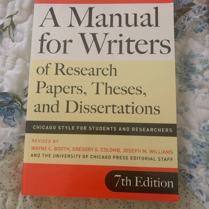 A Manual for Writers of Research Papers, Theses, and Dissertations