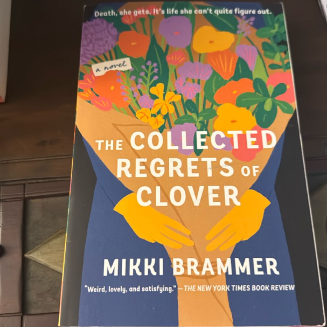 The Collected Regrets of Clover