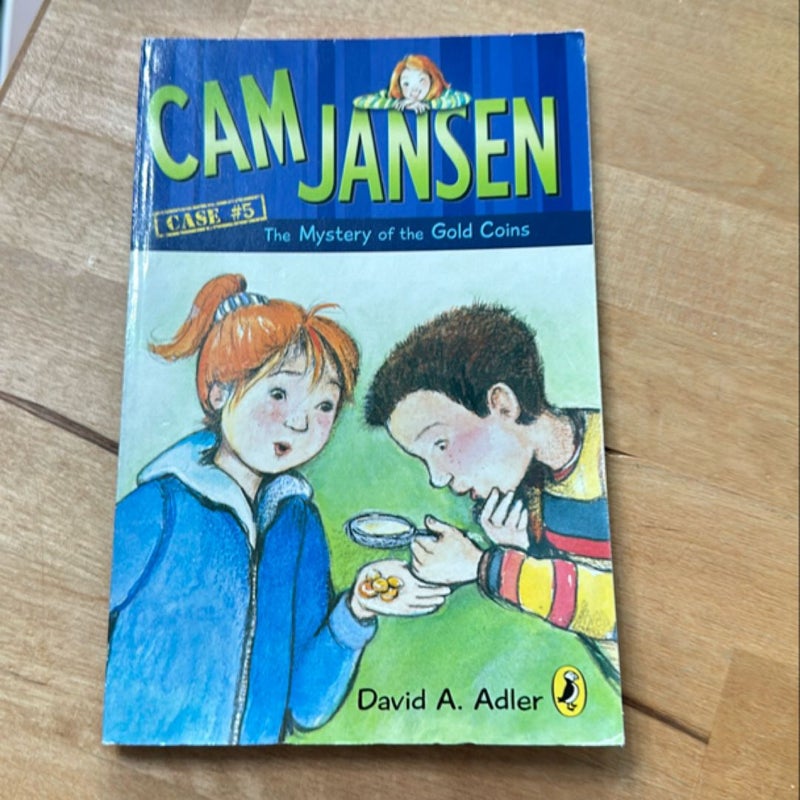 Cam Jansen: the Mystery of the Gold Coins #5