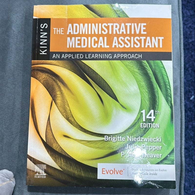 Kinn's the Administrative Medical Assistant