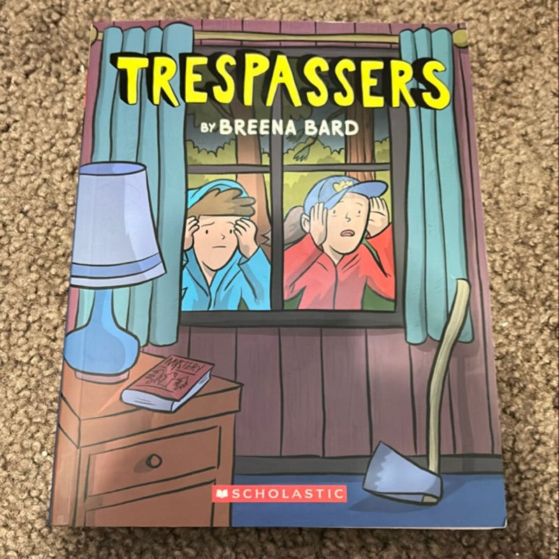 Trespassers