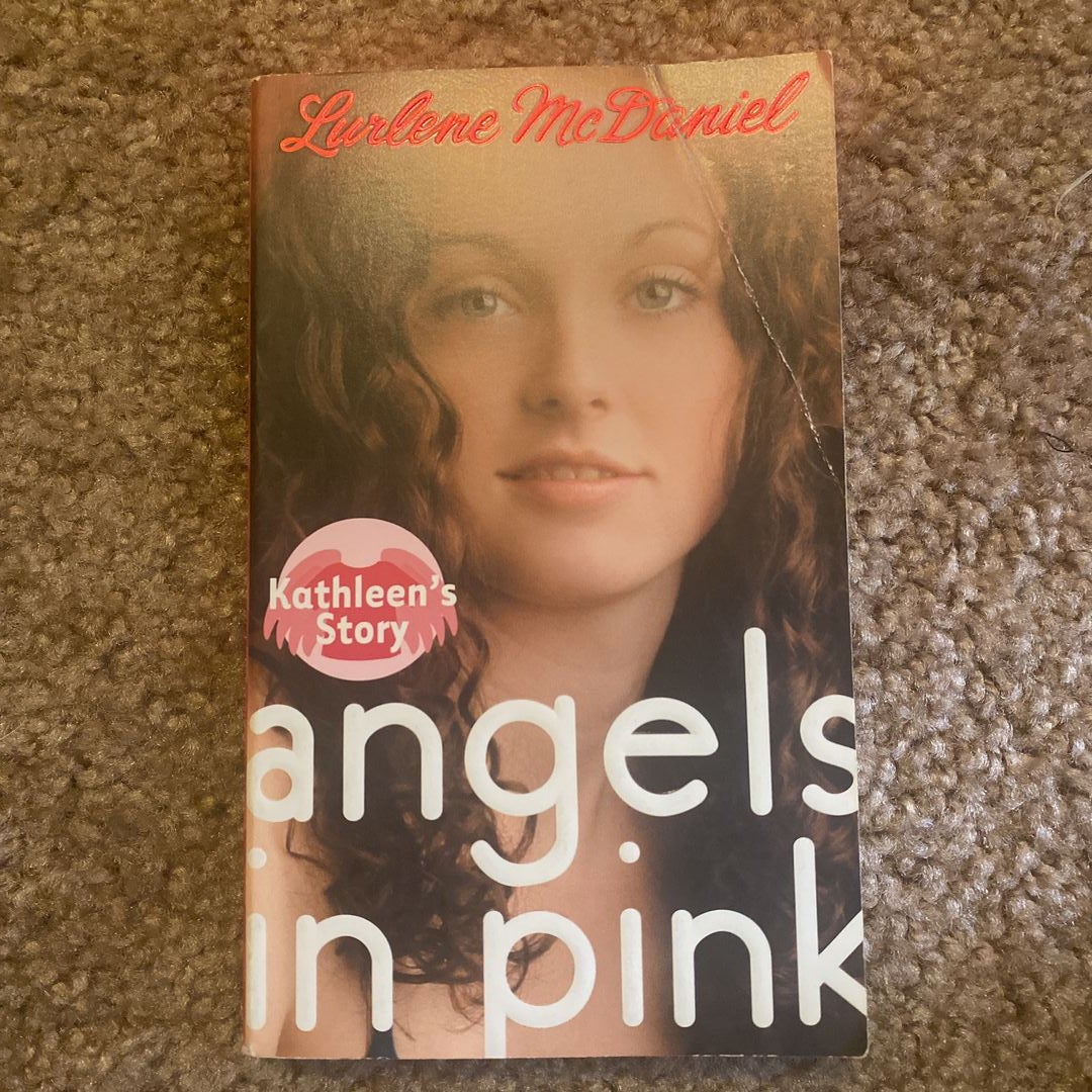 Angels in Pink: Kathleen's Story