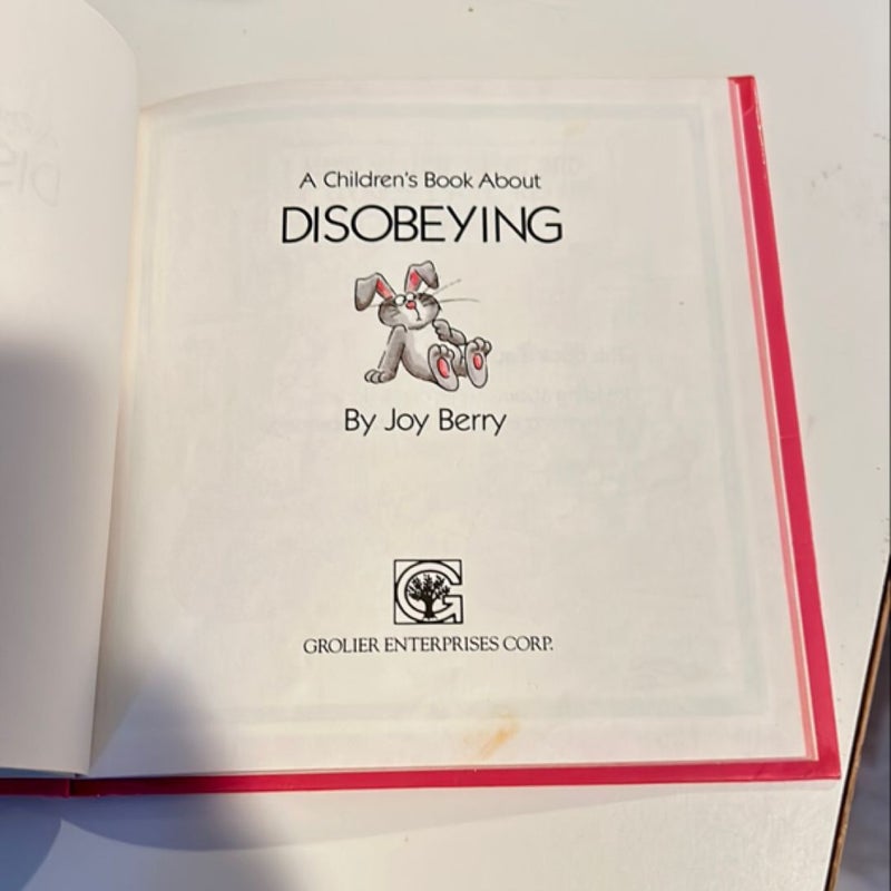 A Children’s Book about Disobeying 