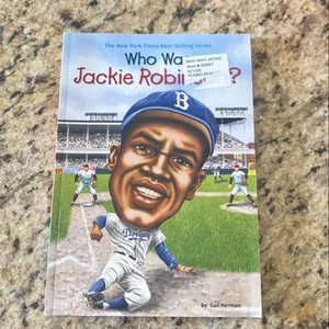 Who Was Jackie Robinson?