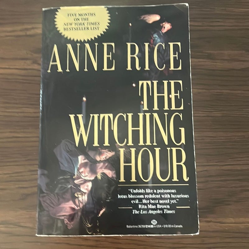 The Witching Hour/ First Book Of The Mayfair Witches Trilogy 