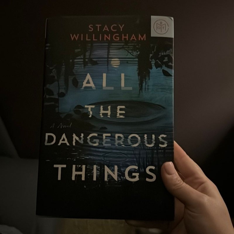 All the Dangerous Things