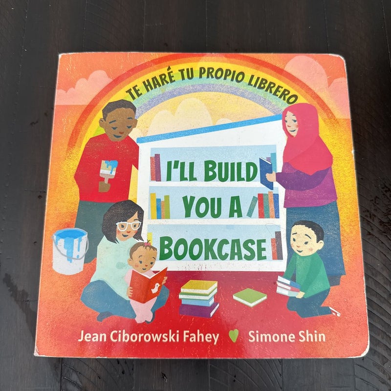 I’ll Build You a Bookcase/Te Hare Tu Propio Librero