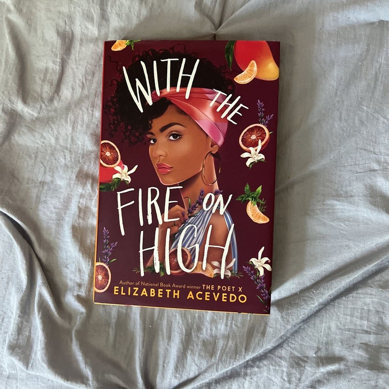 With the Fire on High