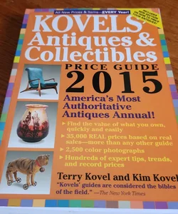 Kovel's 2015 Antique and Collectibles Price Guide