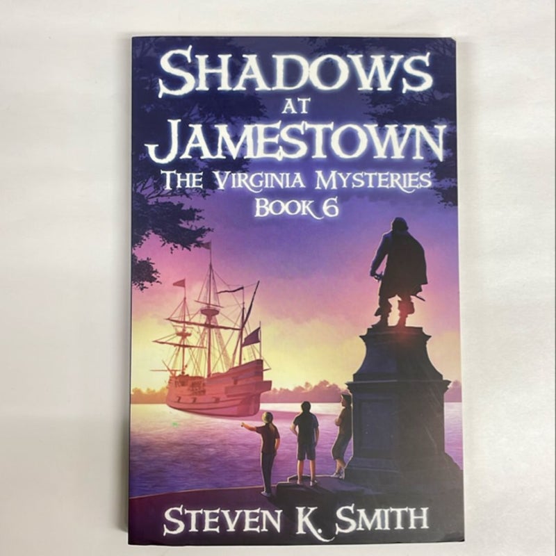 Shadows at Jamestown