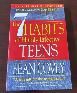 The 7 Habits of Highly Effective Teens