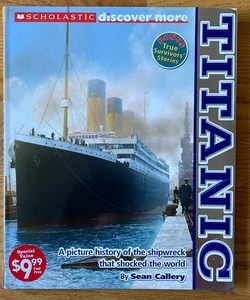 Scholastic Discover More Reader Level 3: Titanic
