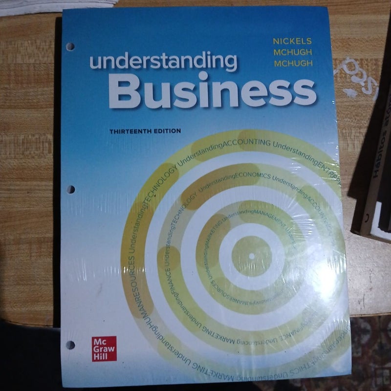 Loose-Leaf Edition Understanding Business