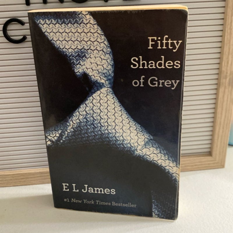 Fifty Shades of Grey