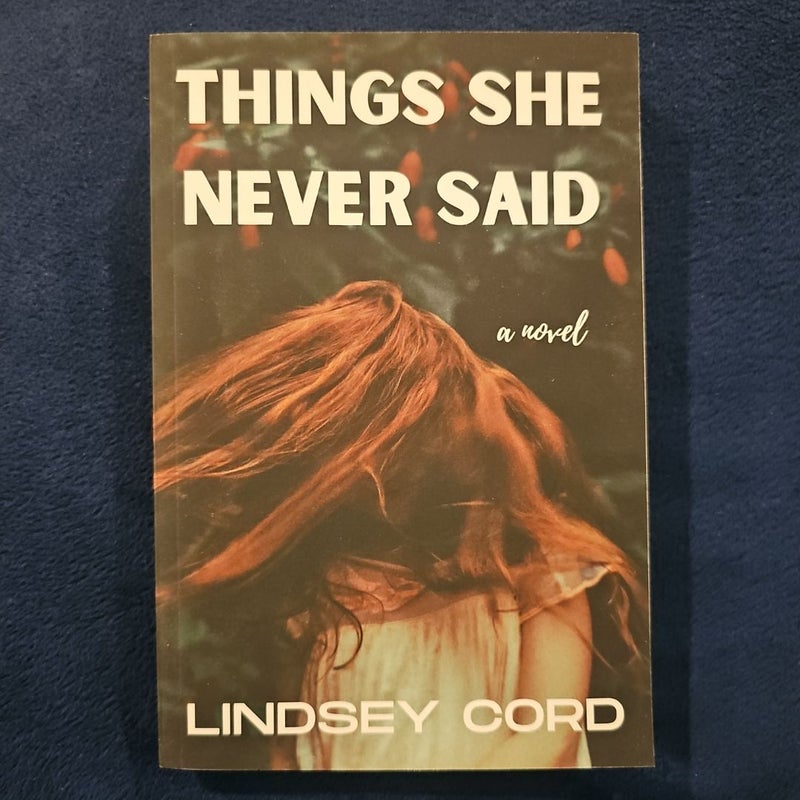 Things She Never Said