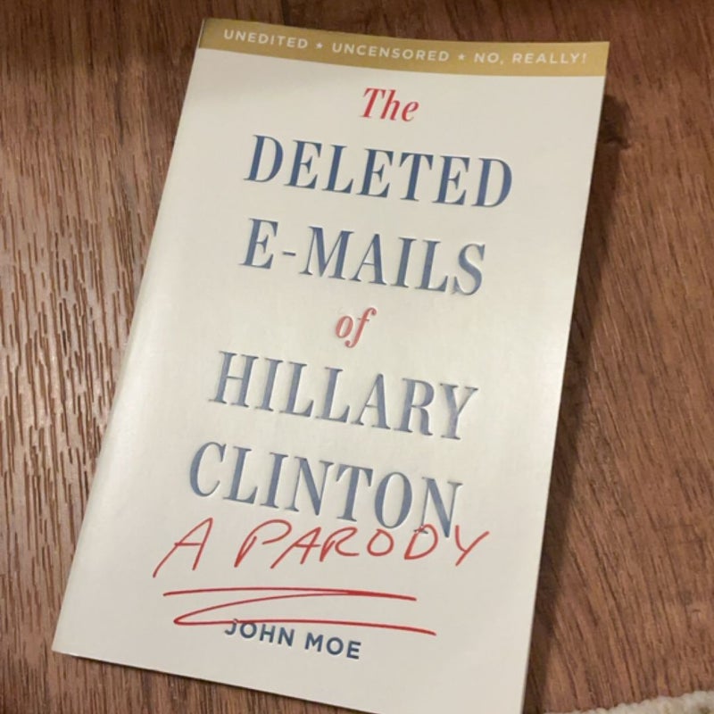 The Deleted e-Mails of Hillary Clinton