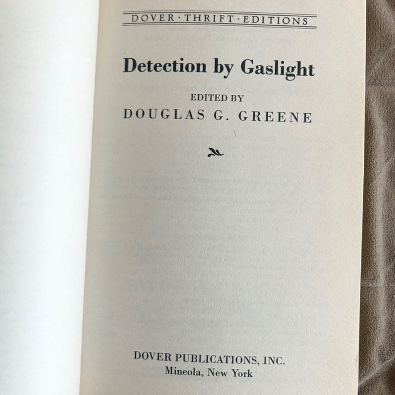 Detection by Gaslight