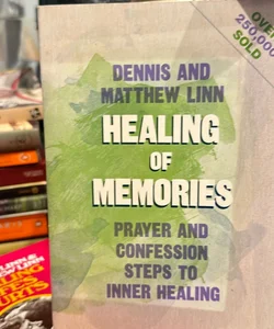 Healing of memories 