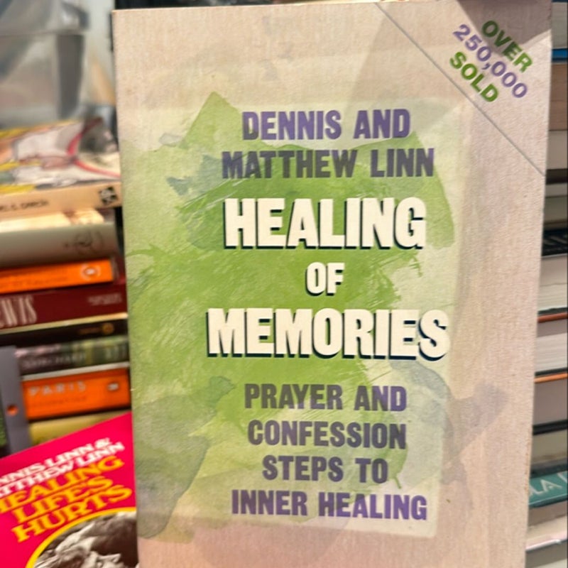 Healing of memories 