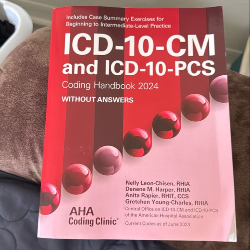 ICD-10-CM and ICD-10-PCS Coding Handbook 2024 without answers