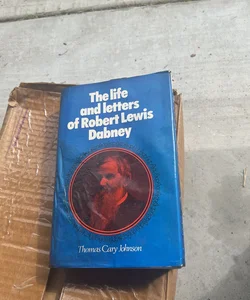 The Life of Robert Lewis Dabney
