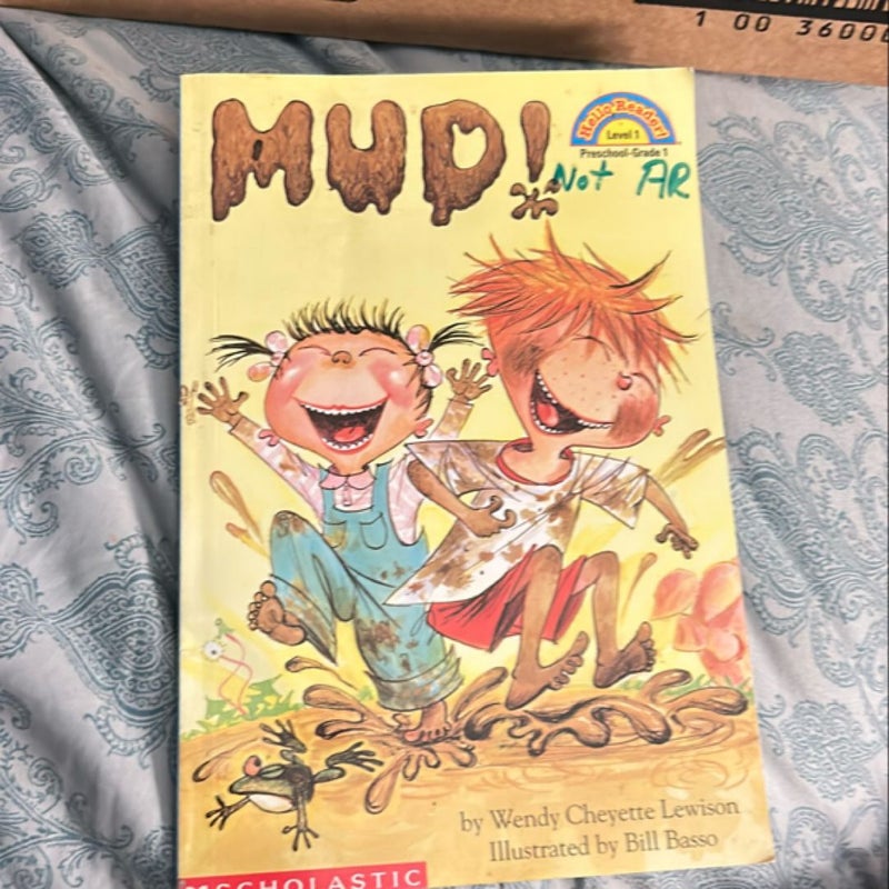 Mud