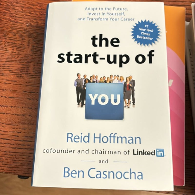 The Startup of You (Revised and Updated)