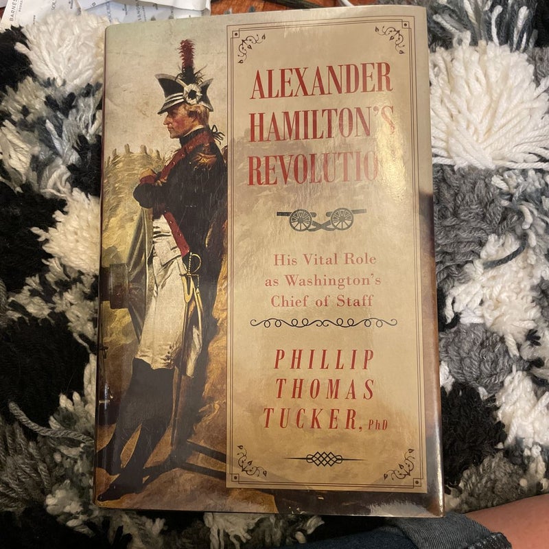 Alexander Hamilton's Revolution