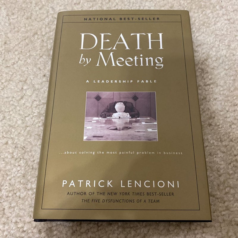 Death by Meeting