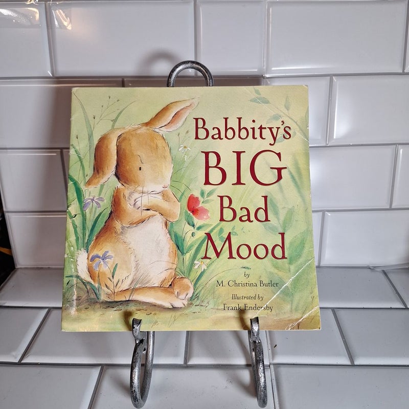 Babbity's Big Bad Mood