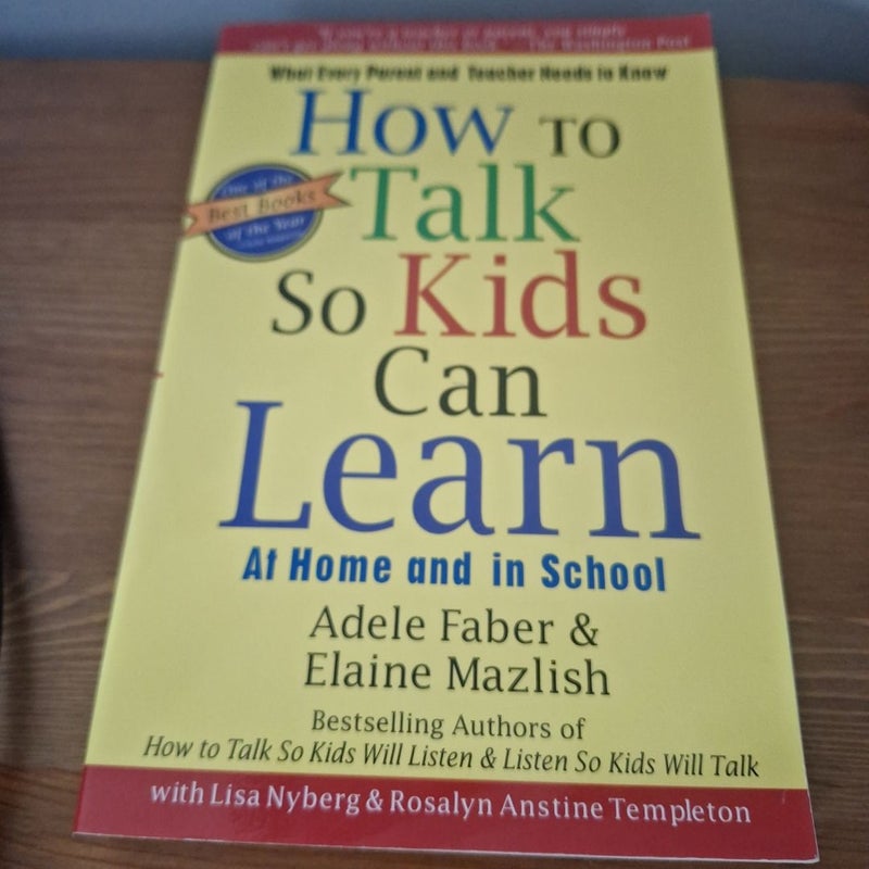 How to Talk So Kids Can Learn