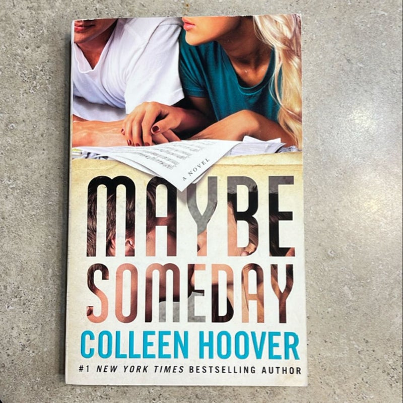Maybe Someday