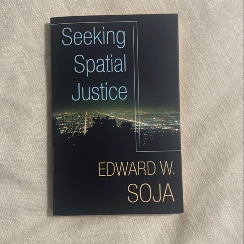 Seeking Spatial Justice