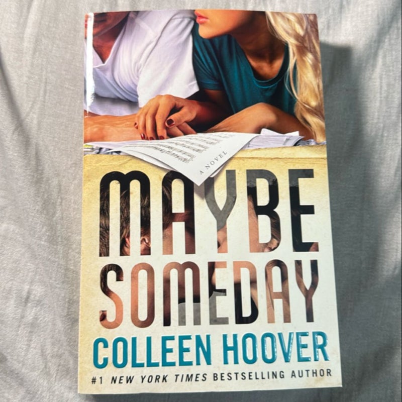 Maybe Someday