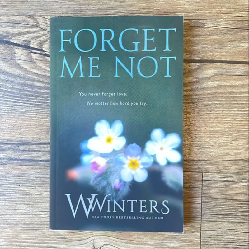 Forget Me Not (Limited Edition)