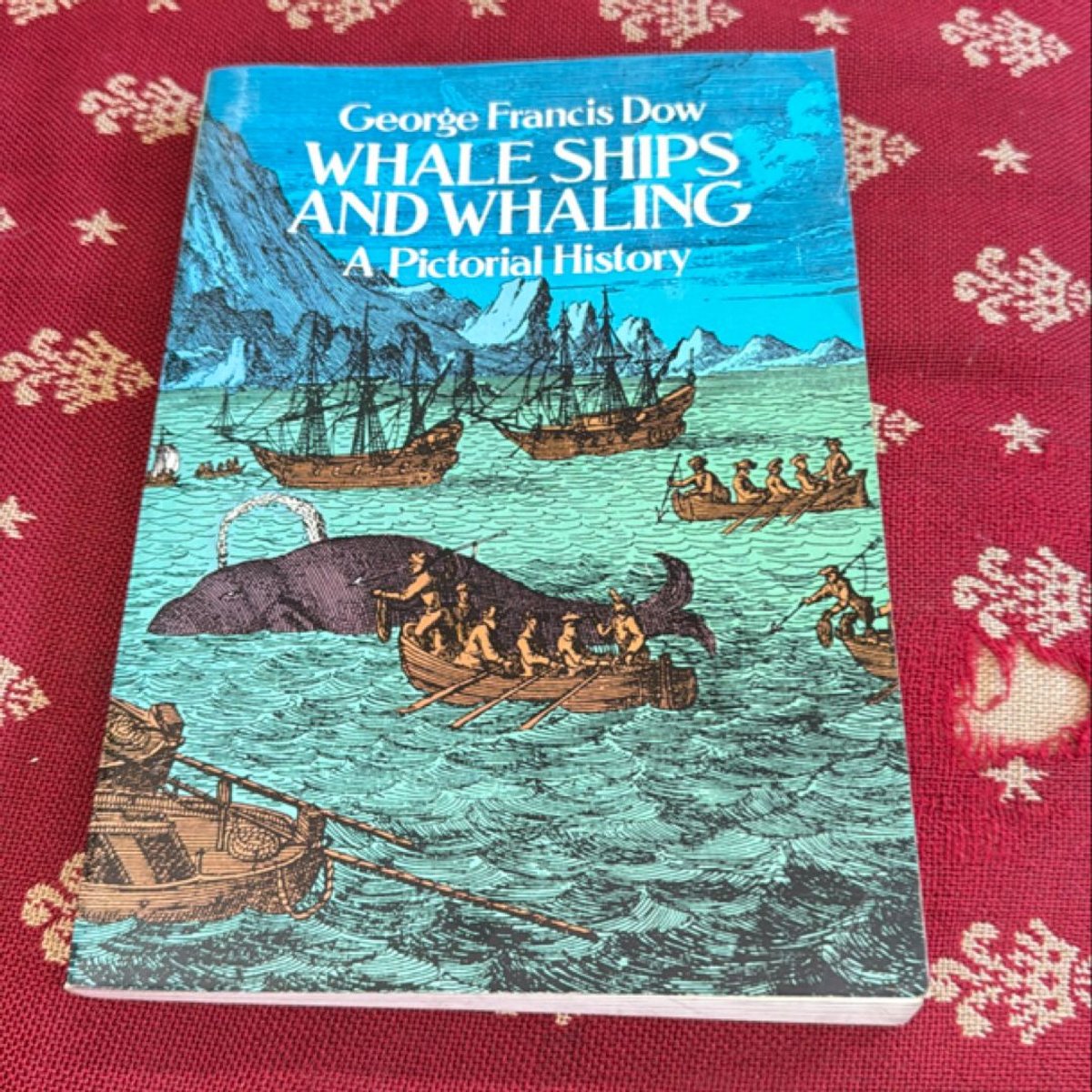 Whale Ships and Whaling by George Francis Dow