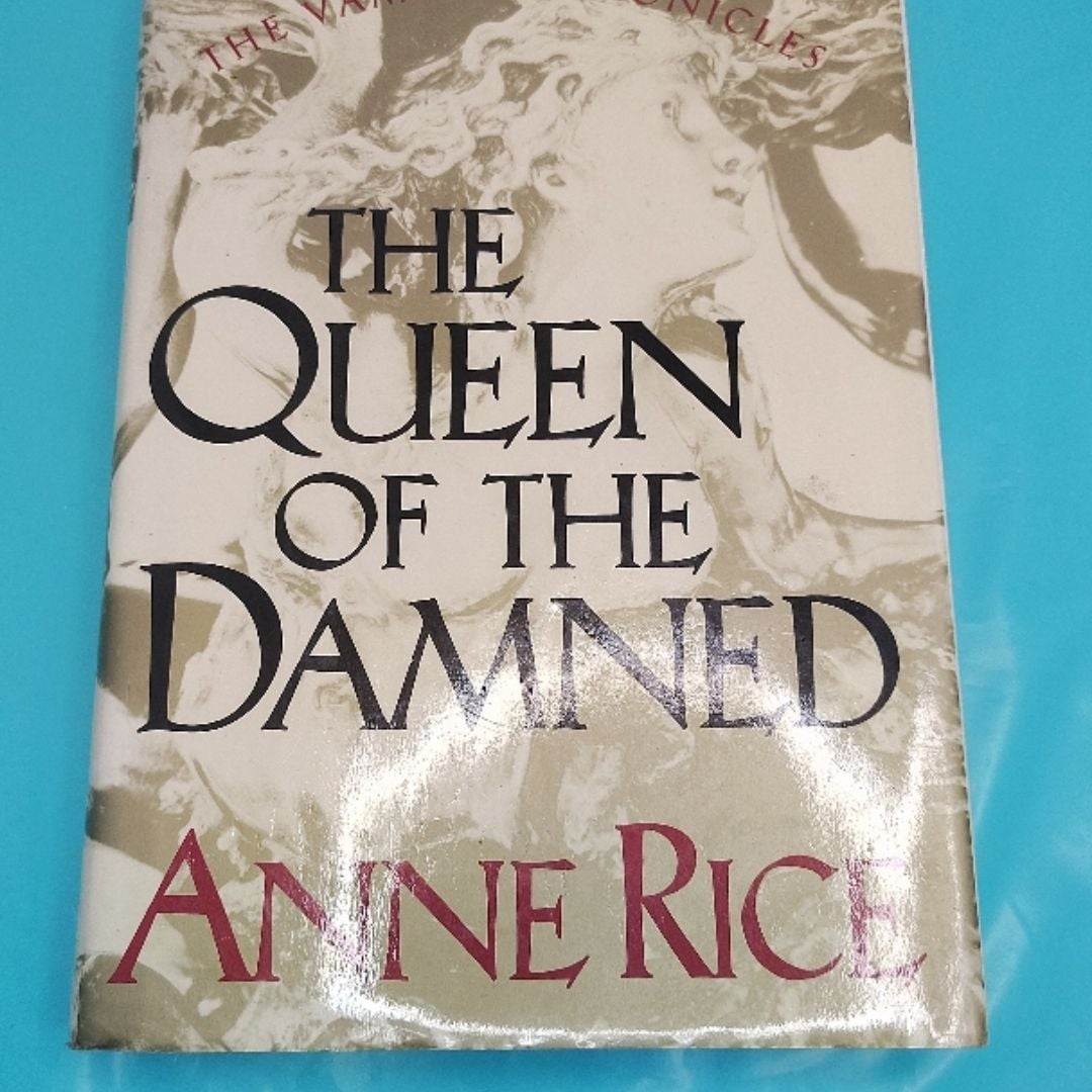 The Queen of the Damned