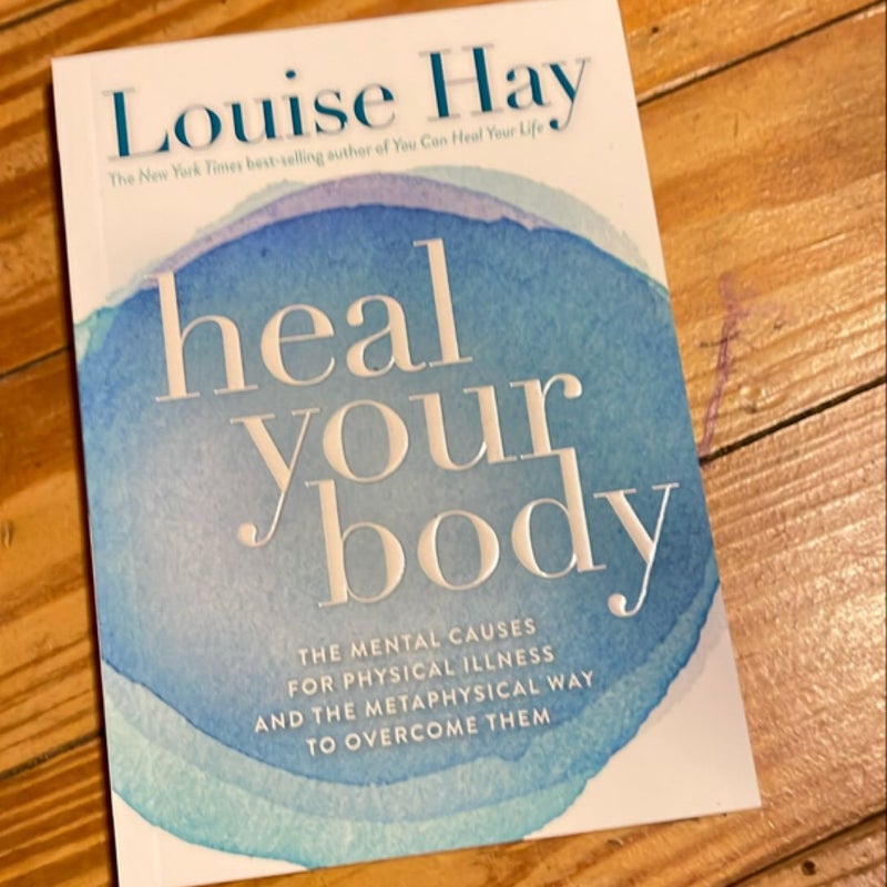 Heal Your Body