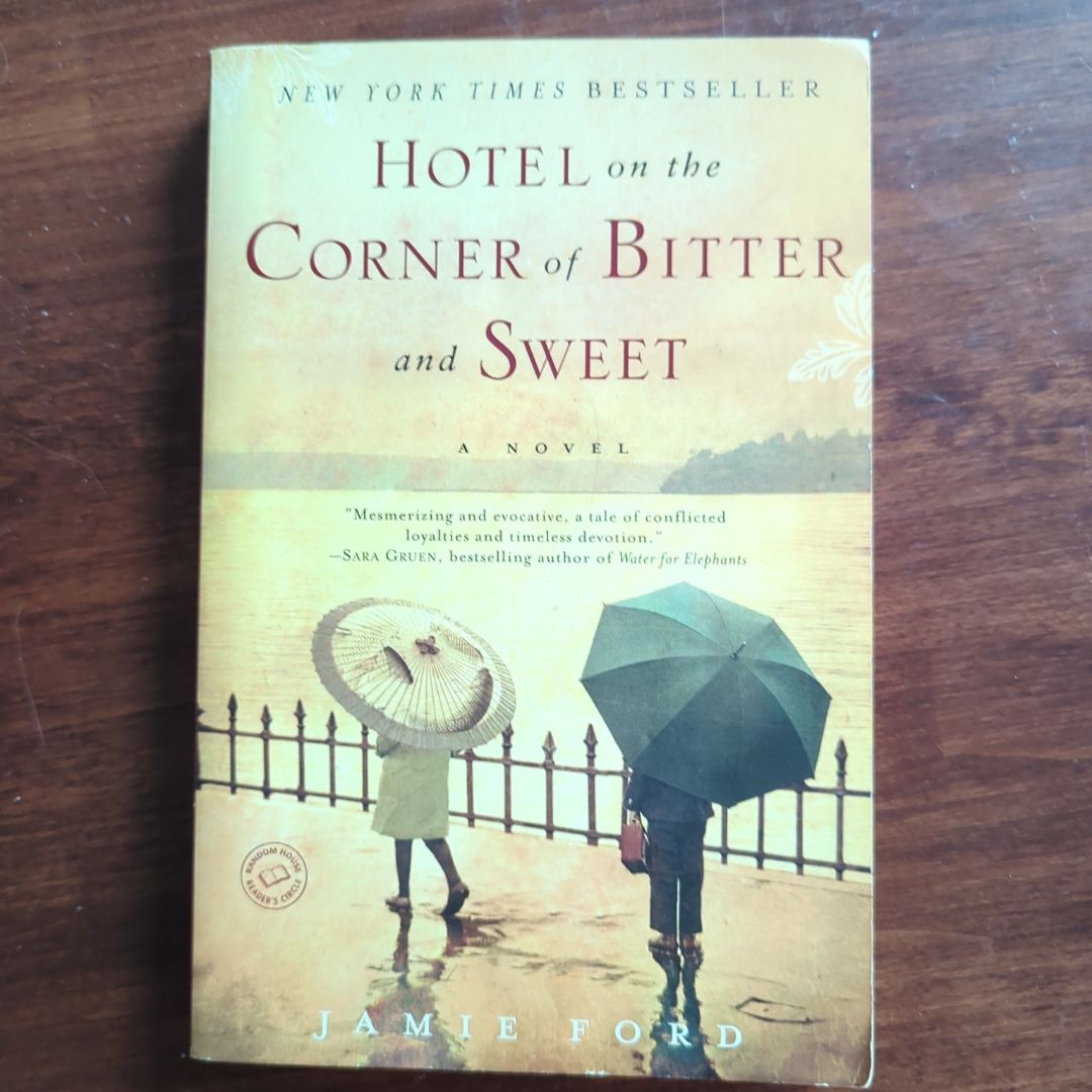 Hotel on the Corner of Bitter and Sweet