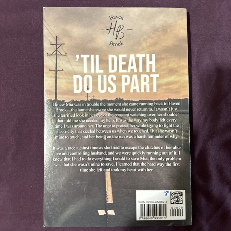 ‘Til Death Do Us Part : SIGNED 