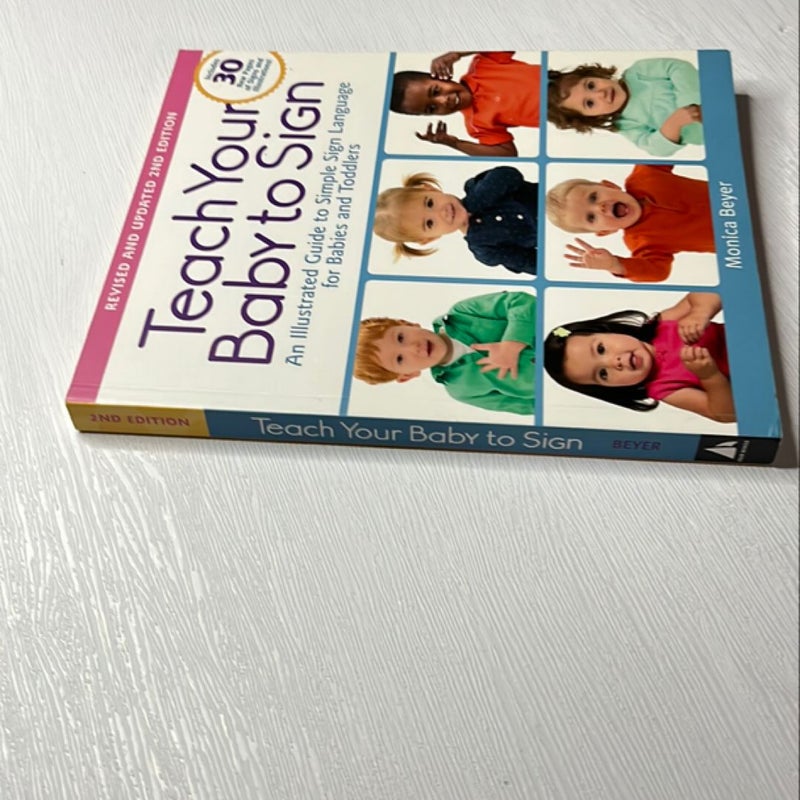 Teach Your Baby to Sign, Revised and Updated 2nd Edition