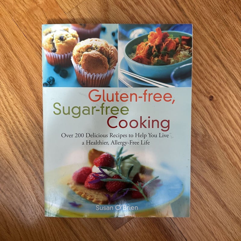 Gluten-Free, Sugar-free Cooking