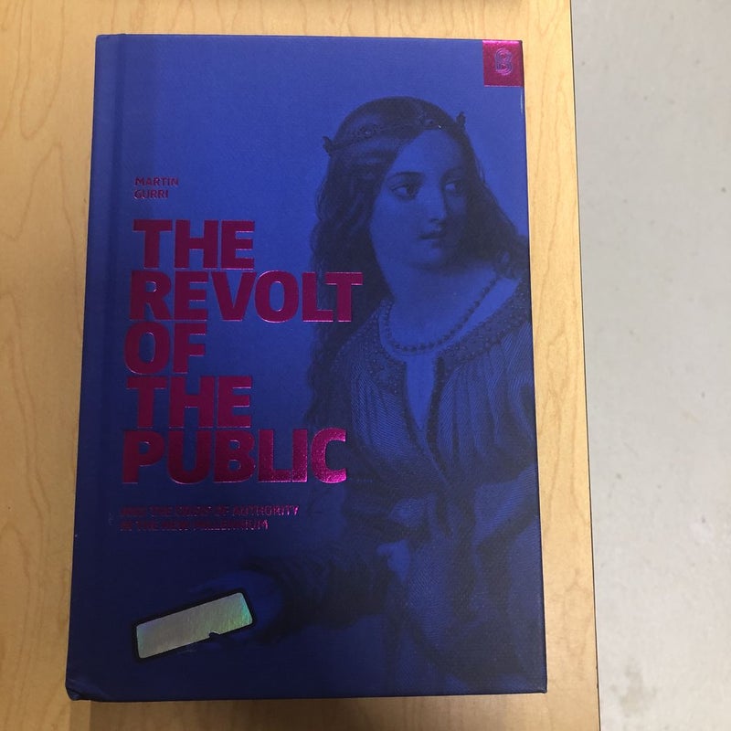 The Revolt of the Public